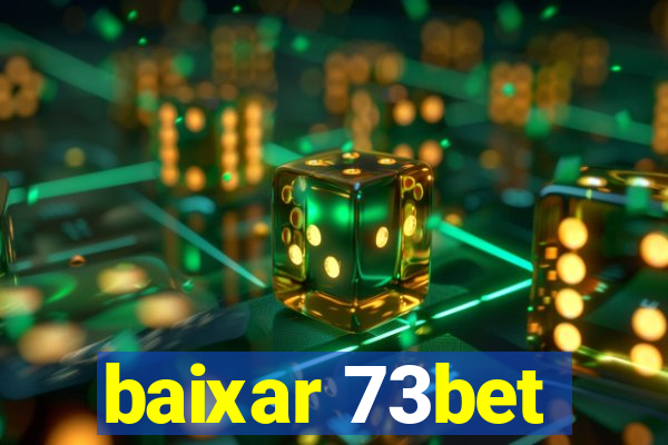 baixar 73bet